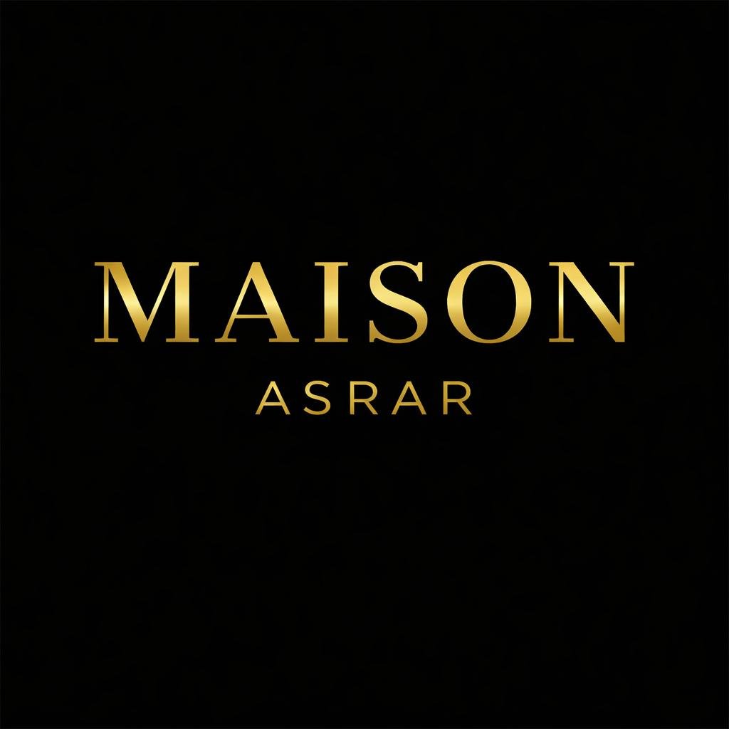 MAISON ASRAR
