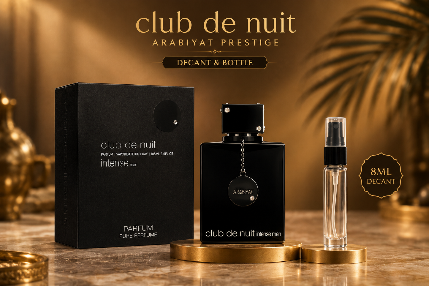 DECANT/SAMPLE Of Armaf Club De Nuit Intense Pure Parfum 8ML For Men